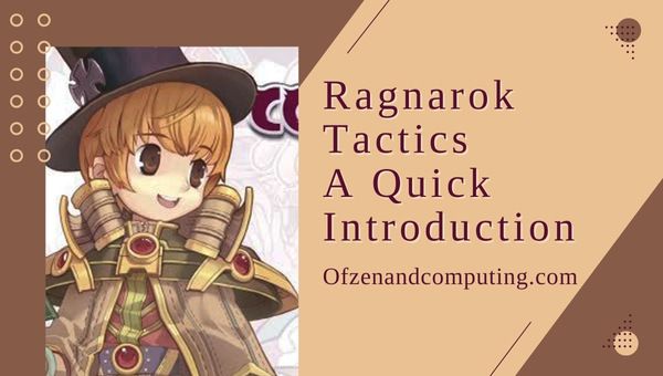 Ragnarok Tactics - A Quick Introduction