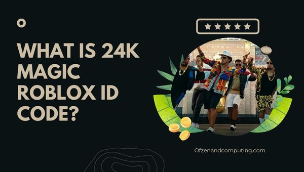 What is 24k Magic Roblox ID Code?