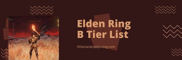 Elden Ring Weapon B Tier List (2022)
