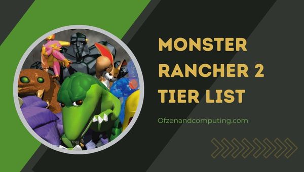 Monster Rancher 2 Tier List (2022)