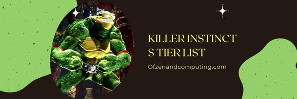 Killer Instinct S Tier List (2022)