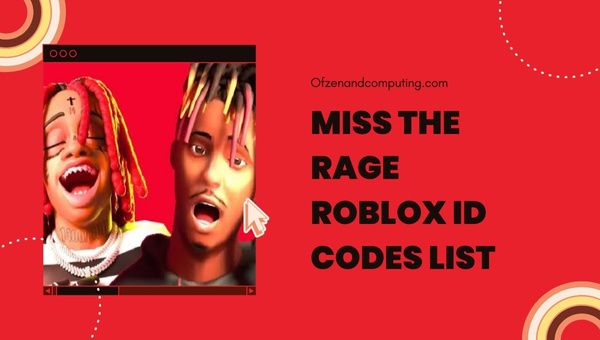 Miss The Rage Roblox ID Codes List (2022)