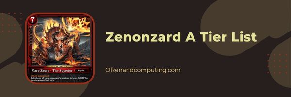 Zenonzard A Tier List (2022)